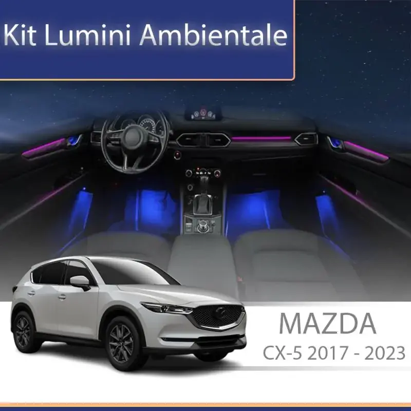 Ultima șansă Lumini ambientale Mazda CX-5 2017-2023 dedicat set complet control telefon sau sistem original